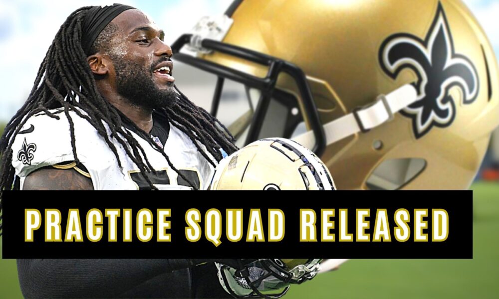 Saints announce practice squad additions - New Orleans