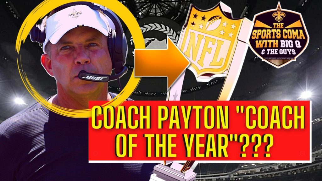 Coach Payton "Coach of The Year"???