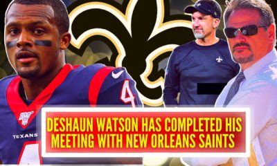 Deshaun Watson has completed his meetings with New Orleans Saints