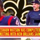 Deshaun Watson has completed his meetings with New Orleans Saints