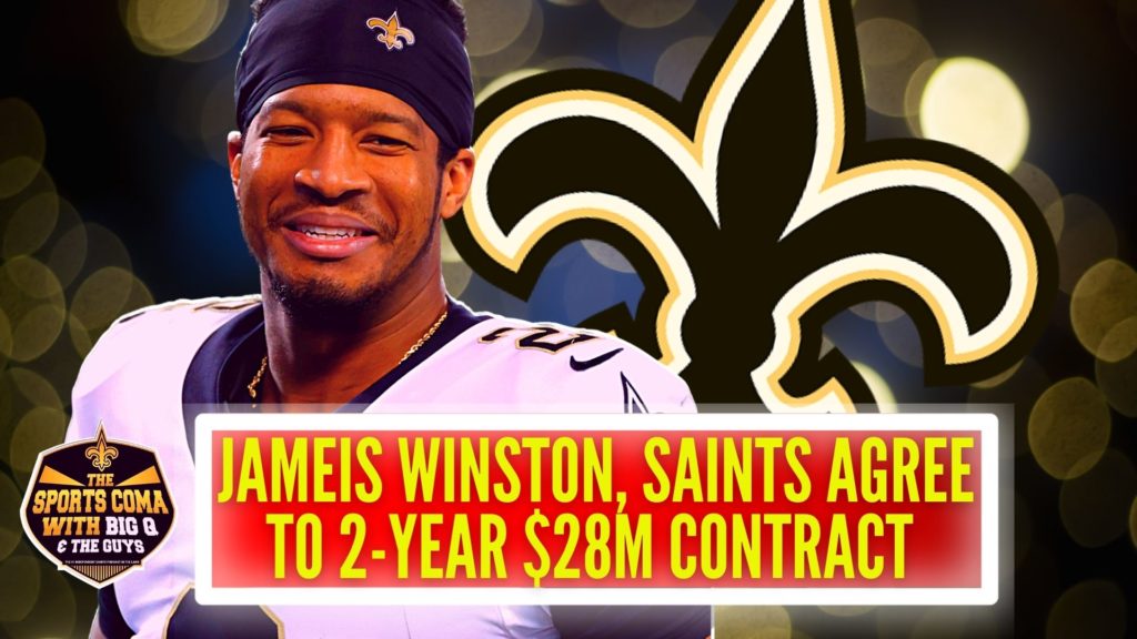 Jameis Winston, Saints Agree to 2-Year $28M Contract