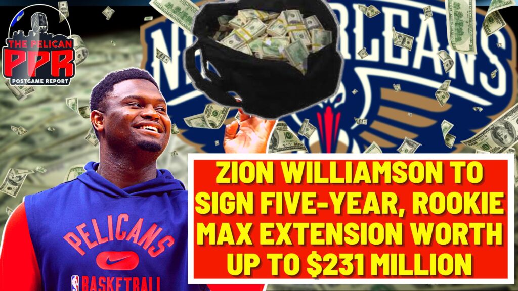 Zion Williamson to sign five-year, rookie max extension worth up to $231 million