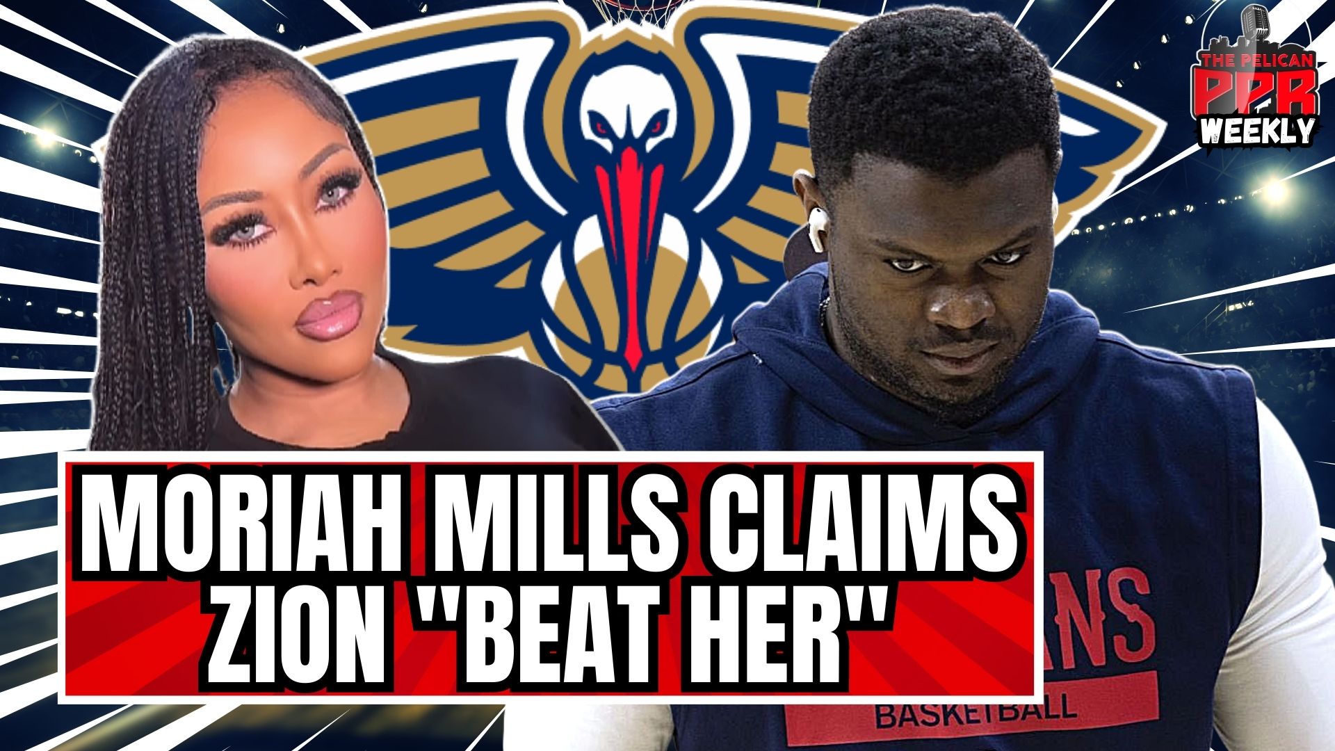 Moriah Mills claims Zion Williamson beat her since 2022 - The Who Dat Daily