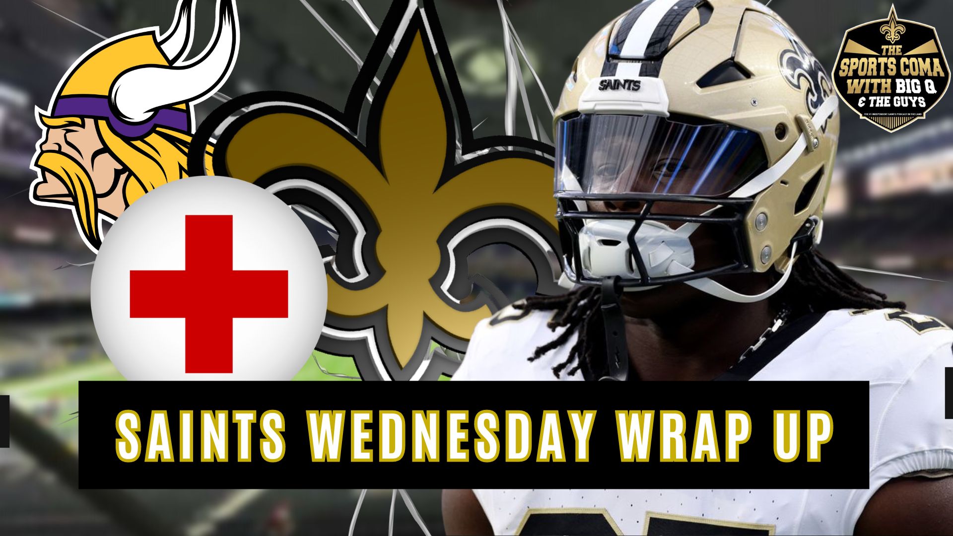 SAINTS MID WEEK WRAP UP