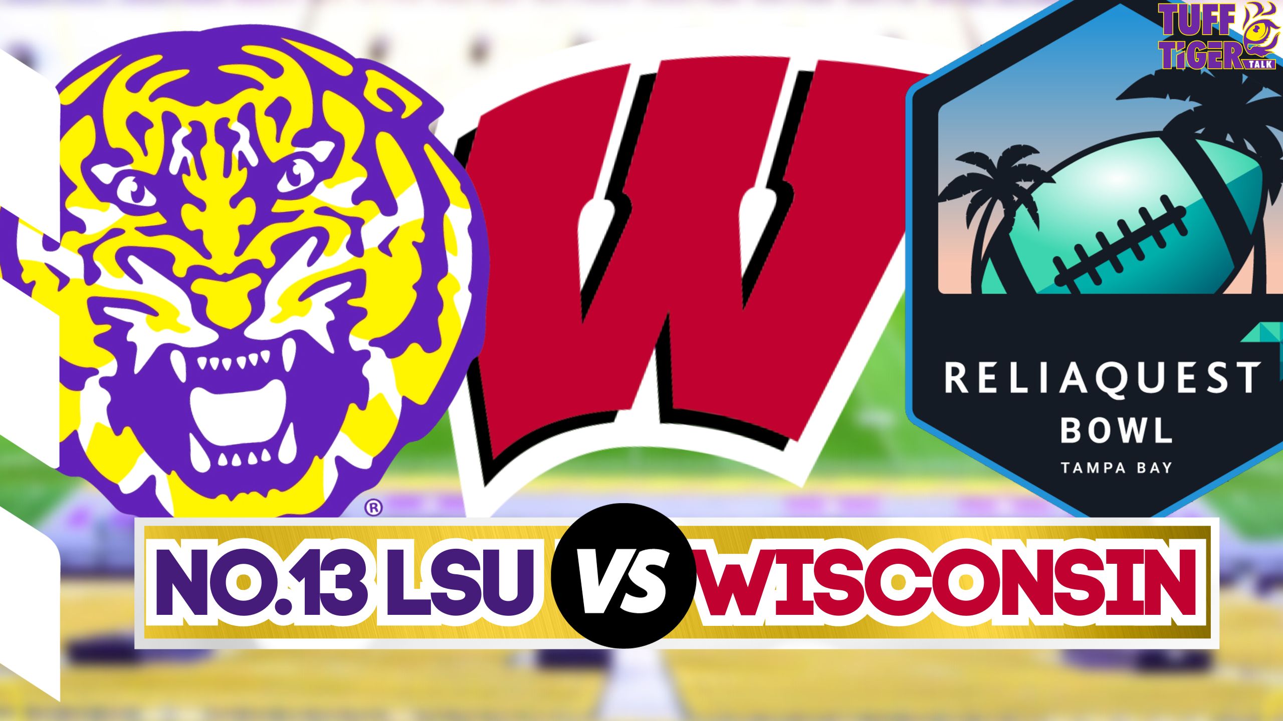 No Lsu Tigers Take On Wisconsin Badgers In Reliaquest Bowl Rematch The Who Dat Daily