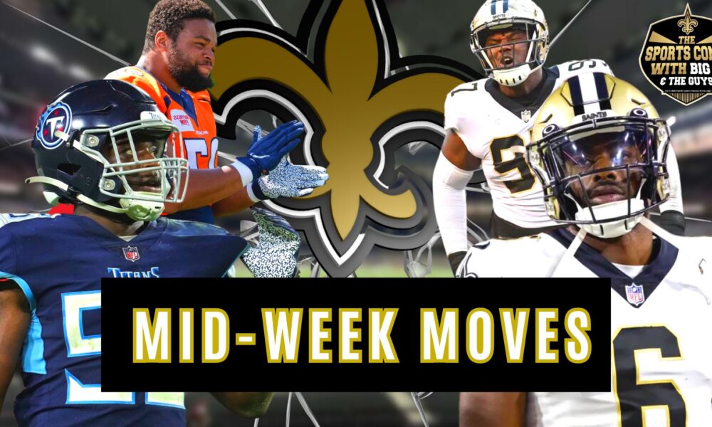 Saints Make A Few Roster Moves Midweek - The Who Dat Daily