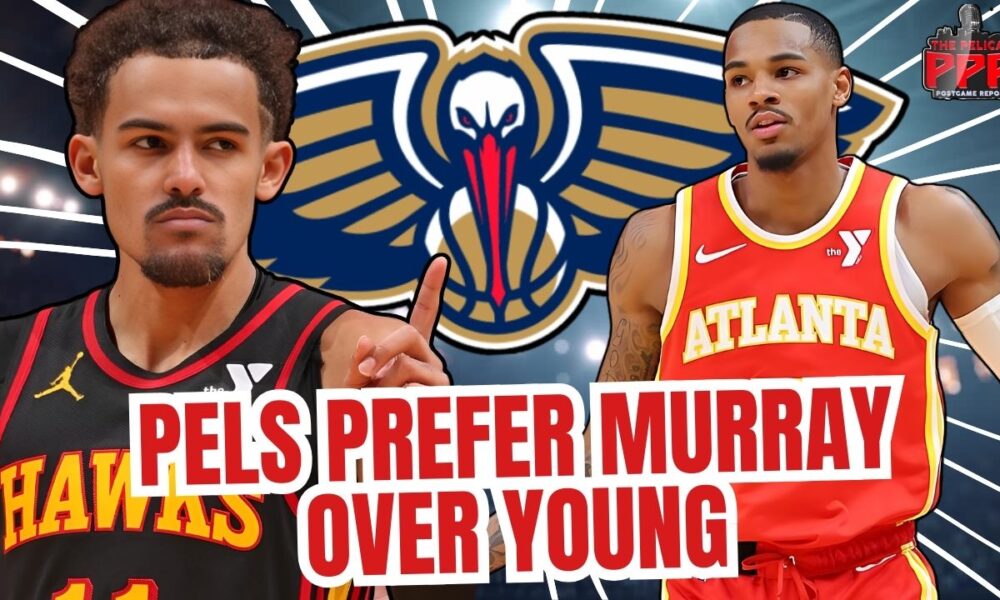 Pelicans Eyeing Dejounte Murray Over Trae Young - The Who Dat Daily